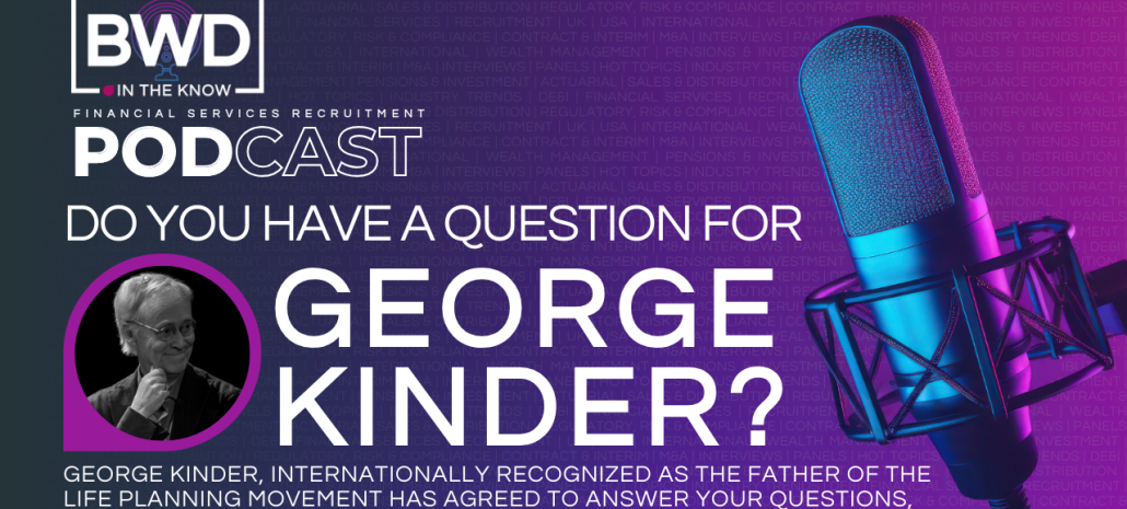 SUBMIT A QUESTION: George Kinder
