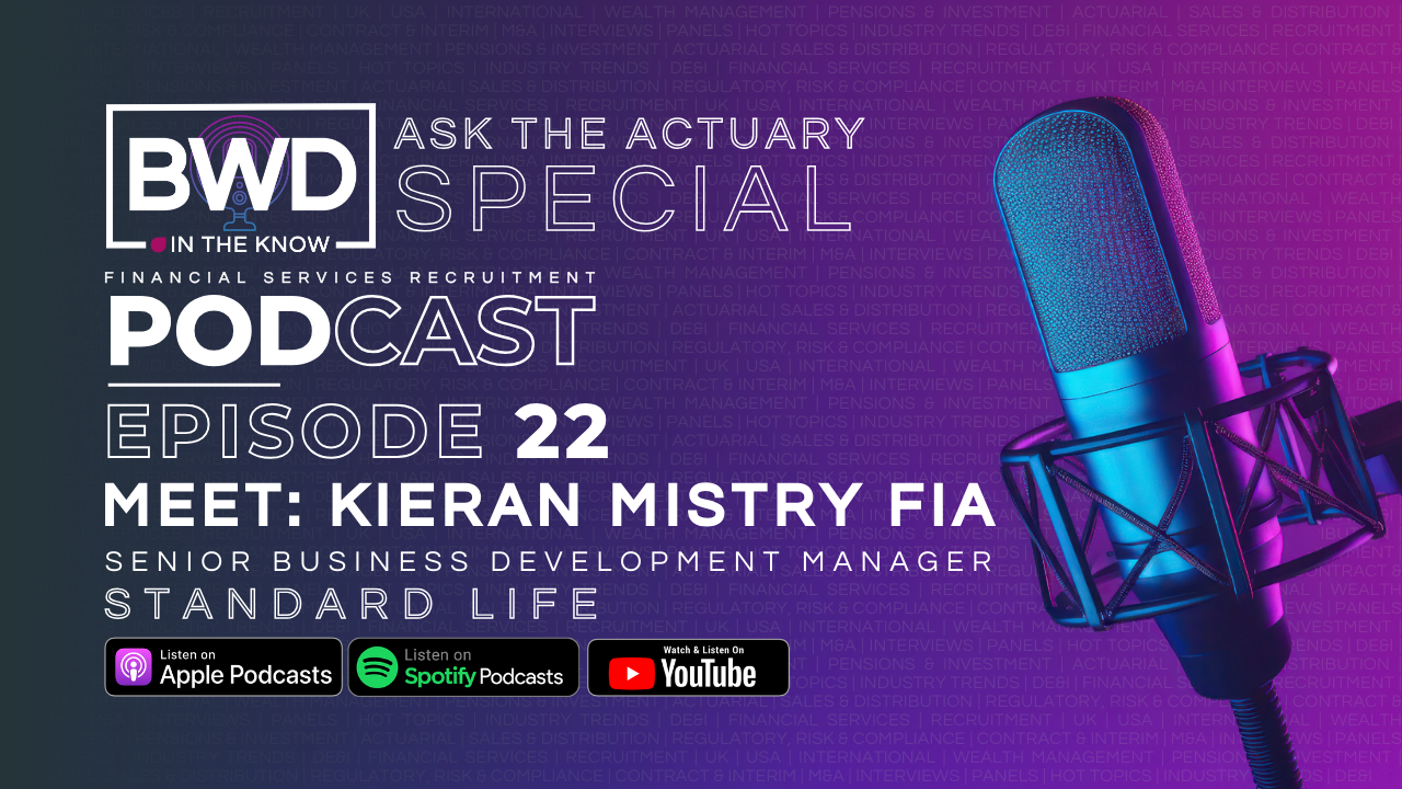 BWD IN THE KNOW | EPISODE 22 - ASK THE ACTUARY SPECIAL